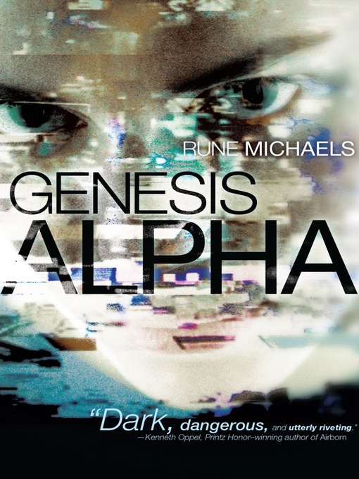 Title details for Genesis Alpha by Rune Michaels - Wait list